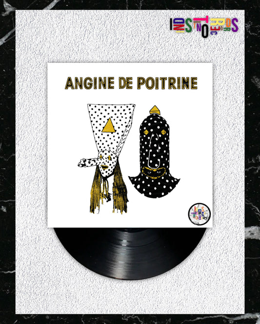 ANGINE DE POITRINE ⚪️ VOL I ⚫️ BLACK VINYL ⚪️
